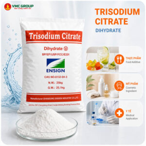 SODIUM CITRATE – TRISODIUM CITRATE DIHYDRATE HÀNG ENSIGN TRUNG QUỐC