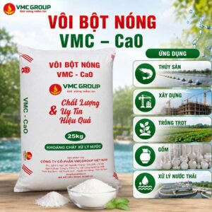 VÔI BỘT NÓNG VMC - CAO (CANXI OXIT)