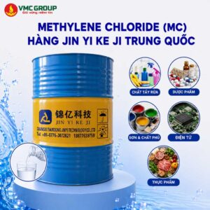 DICHLOROMETHANE - METHYLENE CHLORIDE (MC) 99.9% - HÀNG JINYI TECHNOLOGY TRUNG QUỐC